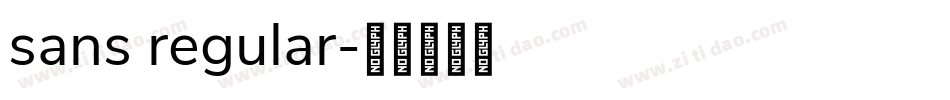 sans regular字体转换